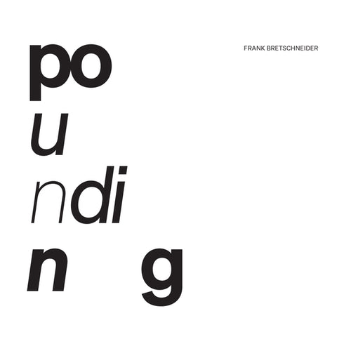 FRANK BRETSCHNEIDER - Pounding CD CD