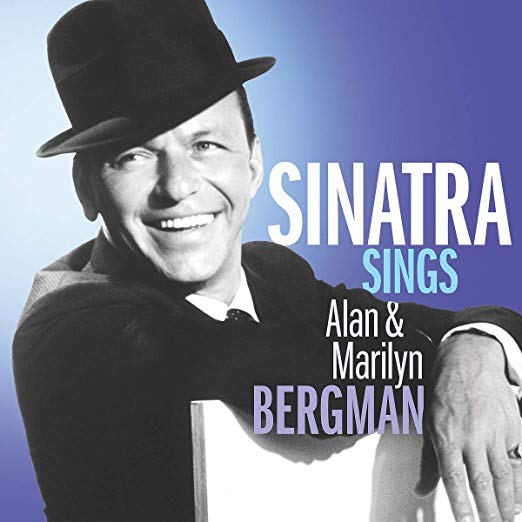 Frank Sinatra - Sinatra Sings Alan & Marilyn Bergman [LP] Vinyl