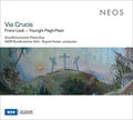 FRANZ LISZT/YOUNGHI PAGH-PAAN - Via Crucis CD CD/SACD
