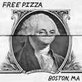 FREE PIZZA - Boston, MA Vinyl LP