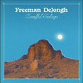 Freeman DeJongh - Dreadful Feelings Vinyl LP