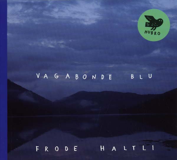 FRODE HALTLI - Vagabonde Blu CD CD