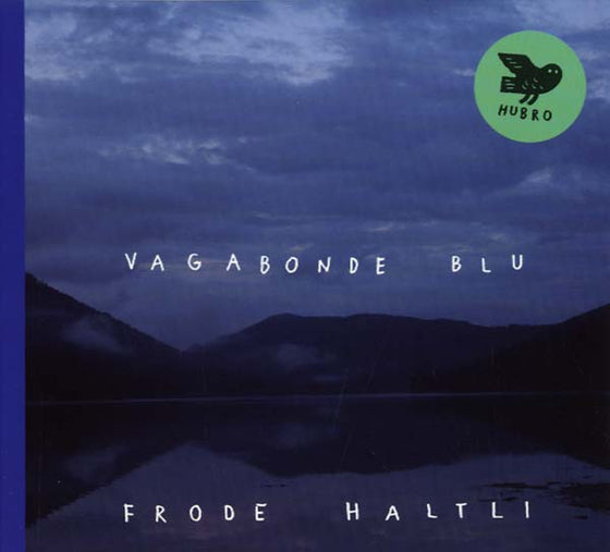 FRODE HALTLI - Vagabonde Blu CD