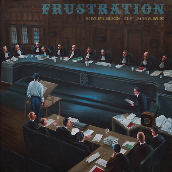 FRUSTRATION - Empires Of Shame CD