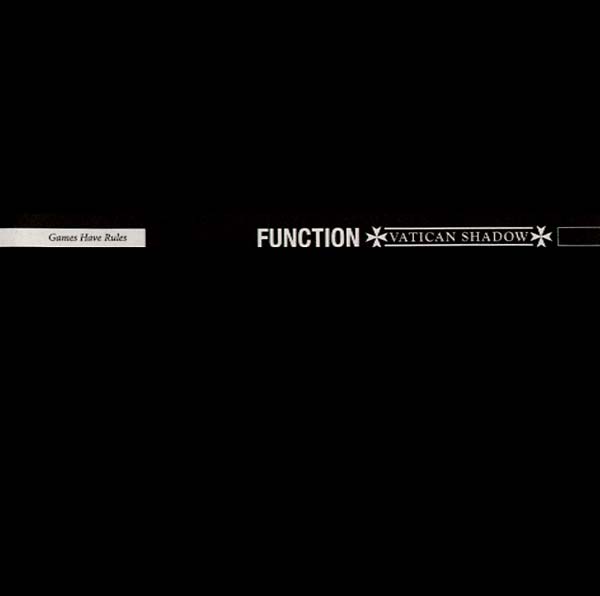 FUNCTION & VATICAN SHADOW - Games Have Rules CD CD