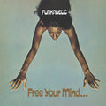 Funkadelic - Free Your Mind... and Your Ass Will Follow Vinyl