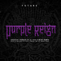 Future - Purple Reign Vinyl