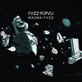 FVZZ POPVLI - Magna Fvzz CD CD