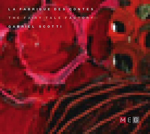 GABRIEL SCOTTI - The Fairy Tale Factory CD CD