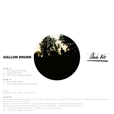 Gallon Drunk - Live at Clouds Hill Vinyl 10"