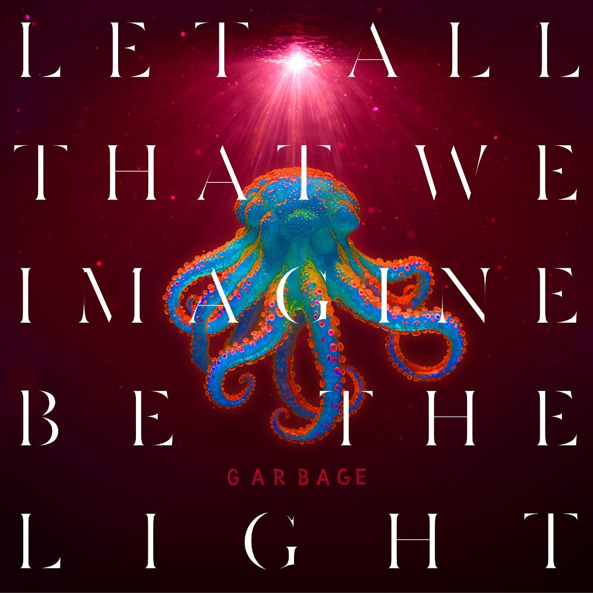 Garbage - Let All That We Imagine Be The Light (Orange Vinyl) Vinyl