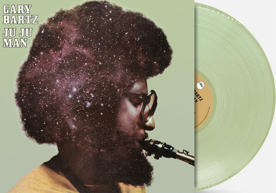 Gary Bartz - Ju Ju Man (Indie Exclusive) (180G) [Sky Blue Vinyl] Vinyl