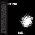 Gary Marks - Gathering Vinyl LP