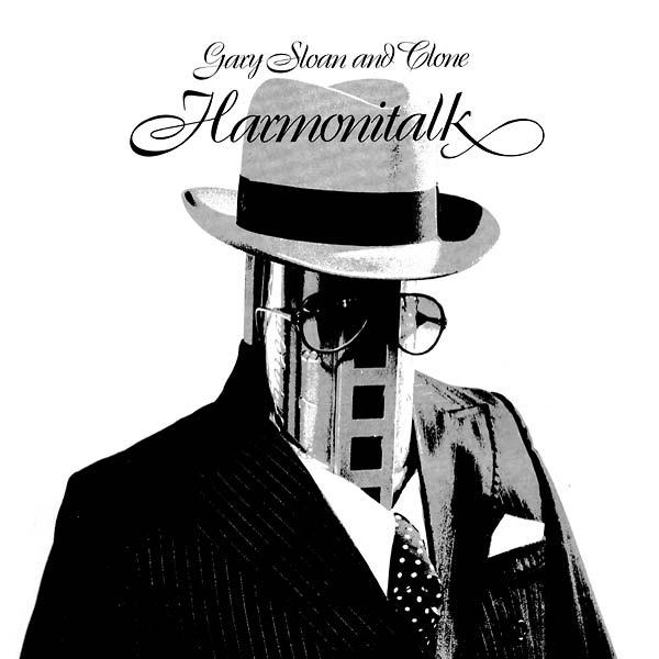 GARY SLOAN AND CLONE - Harmonitalk CD CD