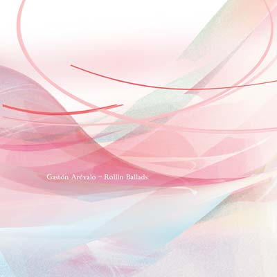 GASTON AREVALO - Rollin Ballads CD CD