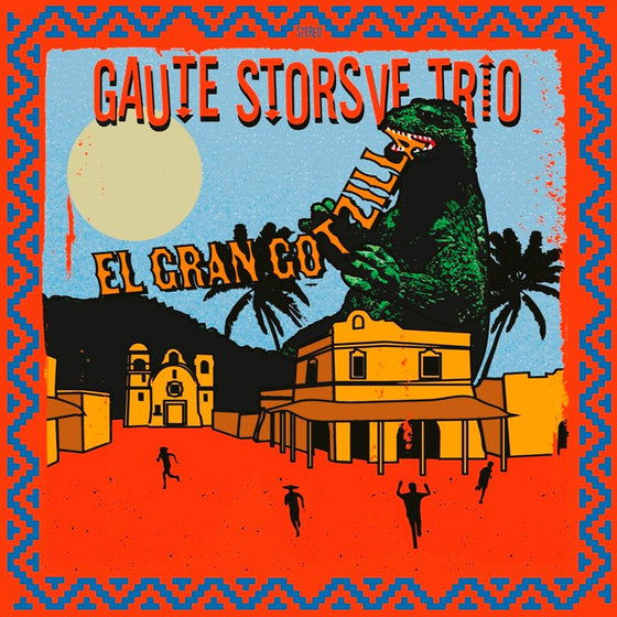Gaute Storsve Trio - El Gran Gotzilla Vinyl LP