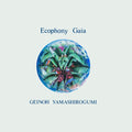 Geinoh Yamashirogumi - Ecophony Gaia Vinyl 2LP