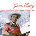 Gene Autry - Rudolph The Red Nosed Reindeer And Other Christmas Classics Vinyl