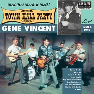Gene Vincent - Gene Vincent Live At Town Hall Party 1958 & 1959 Vinyl LP