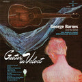 George Barnes - Guitar In Velvet (BLUE VINYL) Vinyl LP Blue Vinyl