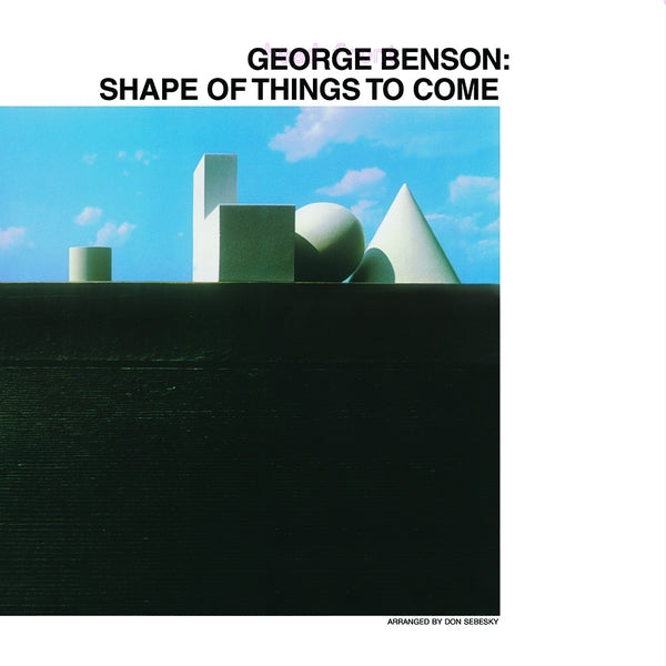 George Benson - Shape Of Things To Come Vinyl LP