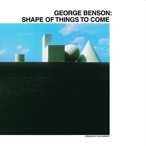 George Benson - Shape Of Things To Come Vinyl LP