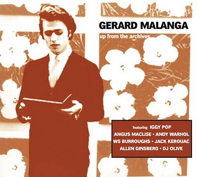 GERARD MALANGA - Up From the Archives CD CD