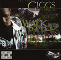 GIGGS - Walk In Da Park CD CD