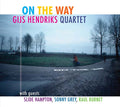 GIJS HENDRIKS QUARTET - On the Way CD CD