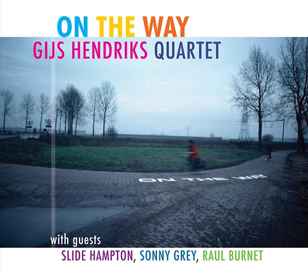 GIJS HENDRIKS QUARTET - On the Way CD CD