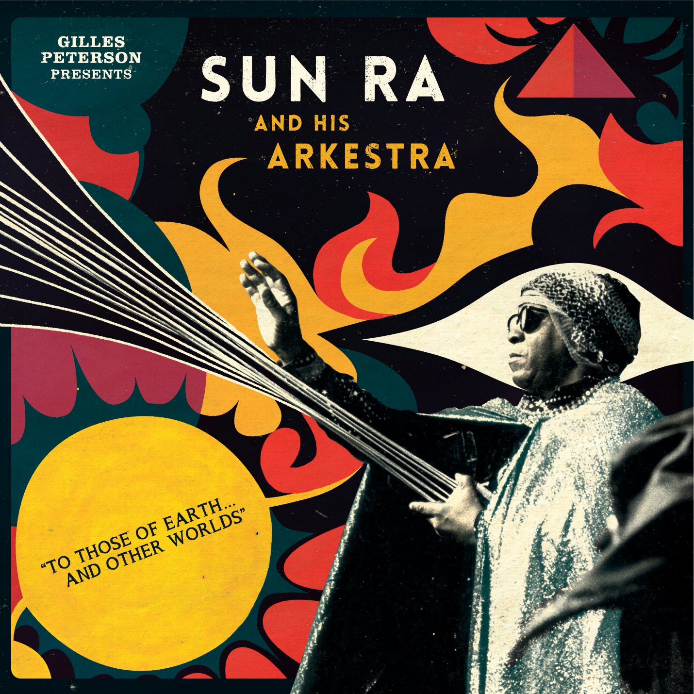 Gilles presents Sun Ra and His Arkestra Peterson - To Those Of Earth And Other Worlds Vinyl 2LP Gatefold w/ 2CD insert