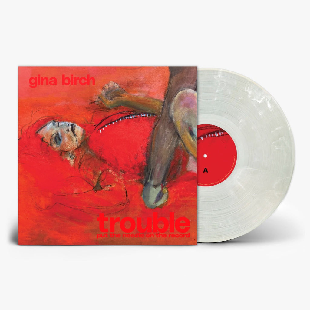 GINA BIRCH - Trouble (Brush Stroke Vinyl) (Indie Exclusive) Vinyl