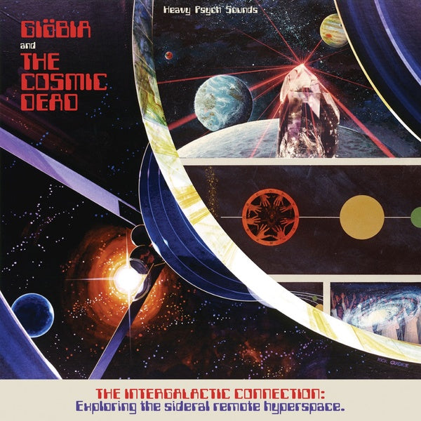 GIOBIA AND THE COSMIC DEAD - Intergalactic Connection: Exploring The Sideral Remote Hyperspace CD CD