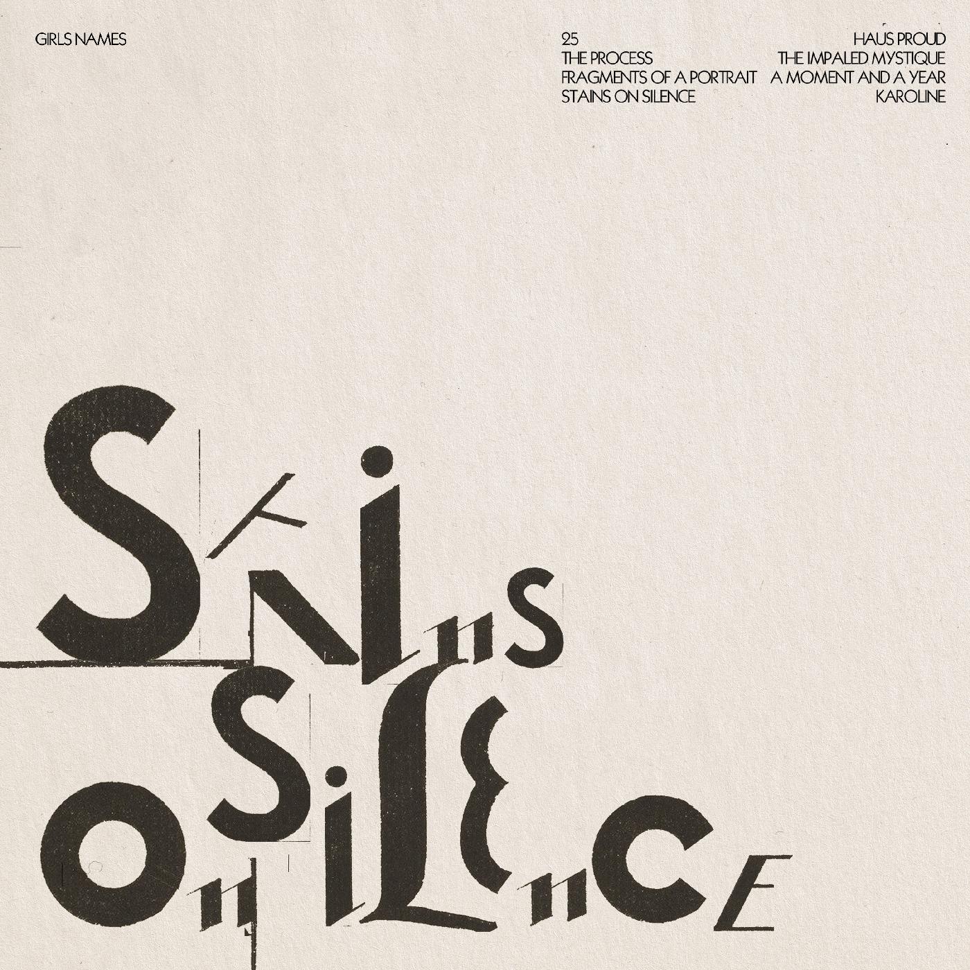 Girls Names - Stains On Silence Vinyl LP
