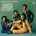 Gladys Knight & The Pips - Neither One Of Us (Limited Edition, 140 Gram Virgin Vinyl) Vinyl