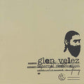 GLEN VELEZ - Internal Combustion CD CD