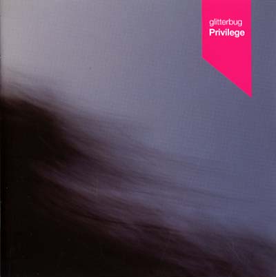 GLITTERBUG - Privilege CD 2CD