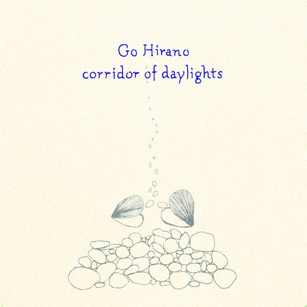 GO HIRANO - Corridor of Daylights Vinyl LP