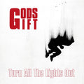 GODS GIFT - Turn All The Lights Out Vinyl LP/DVD