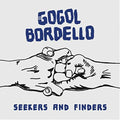 GOGOL BORDELLO - Seekers & Finders (Gate) Vinyl