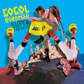 GOGOL BORDELLO - Super Taranta! (Blue Iceberg Splash Vinyl) Vinyl