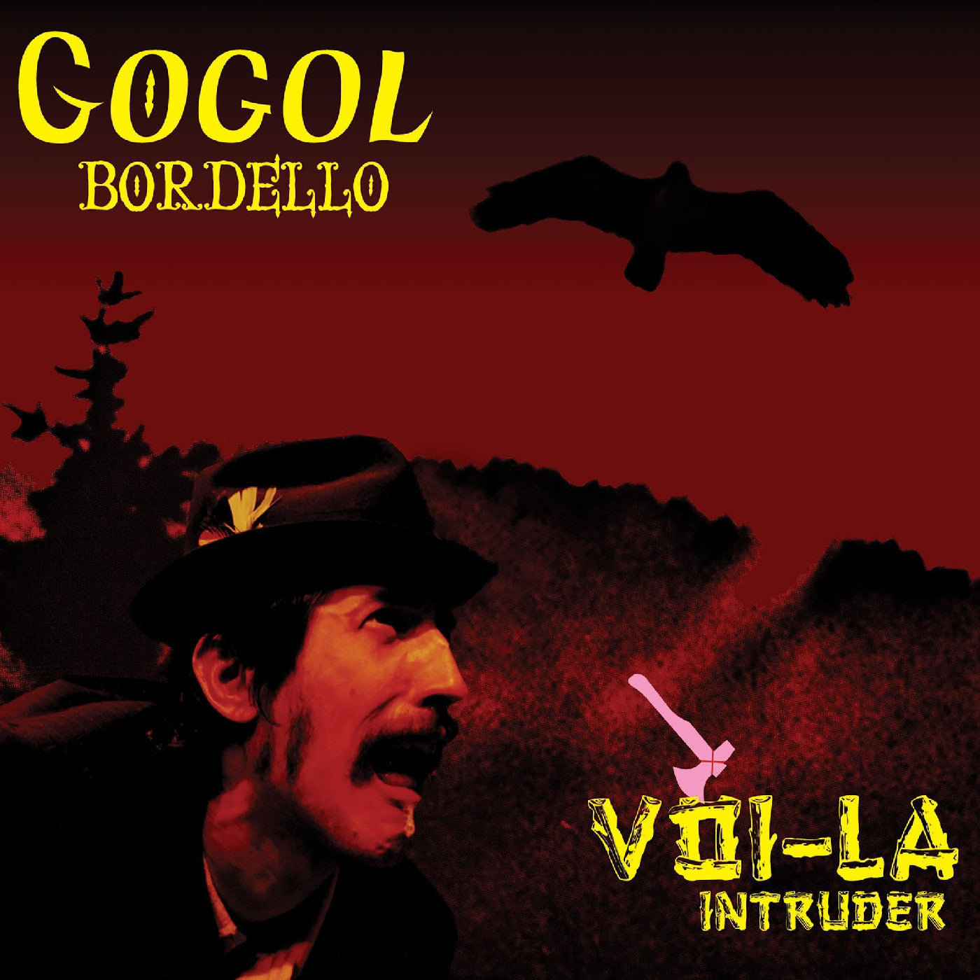 GOGOL BORDELLO - Voi-La Intruder CD