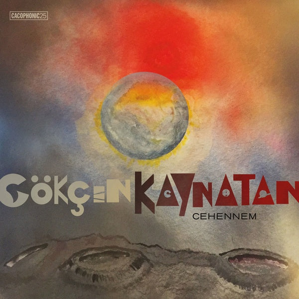 GOKCEN KAYNATAN - Cehennem Vinyl LP