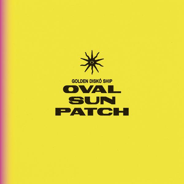 GOLDEN DISKO SHIP - Oval Sun Patch Vinyl LP