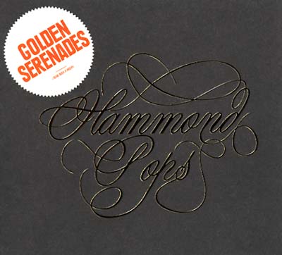 GOLDEN SERENADES - Hammond Pops CD CD