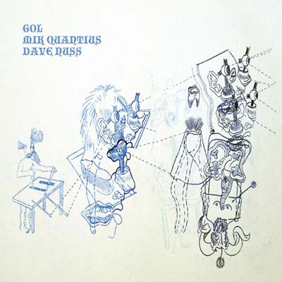GOL/MIK QUANTIUS/DAVE NUSS - Bruxelles Vinyl LP
