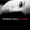 Goo Goo Dolls - Let Love In Vinyl