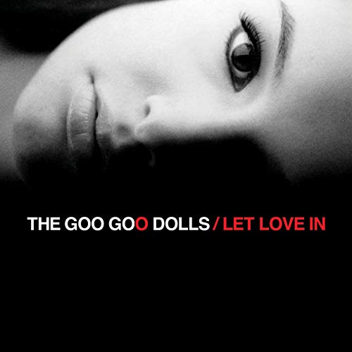 Goo Goo Dolls - Let Love In Vinyl