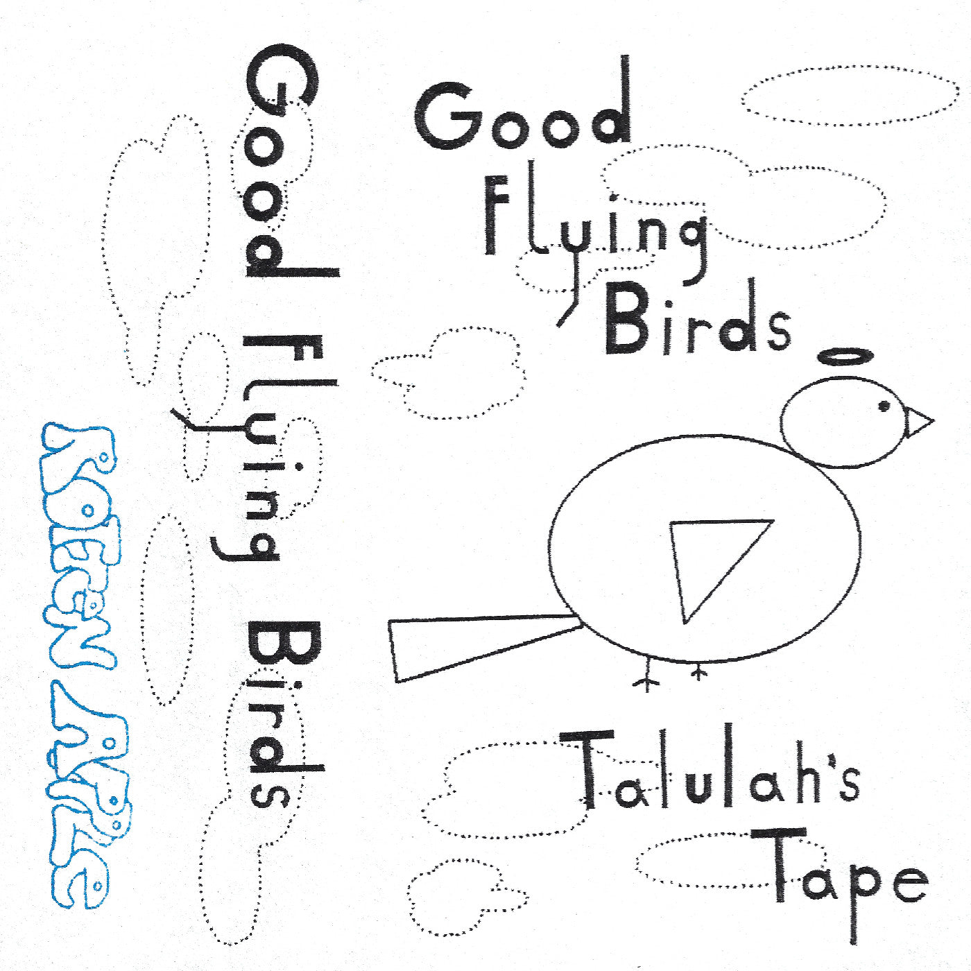 Good Flying Birds - Talulah'S Tape CD
