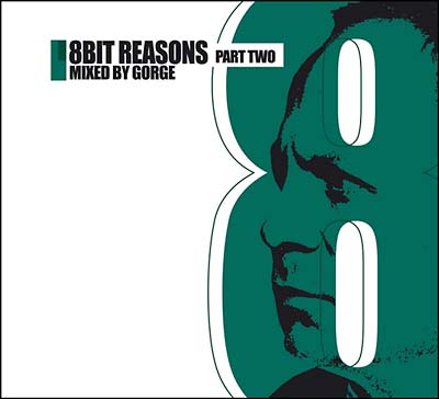 GORGE - 8Bit Reasons Part Two CD CD
